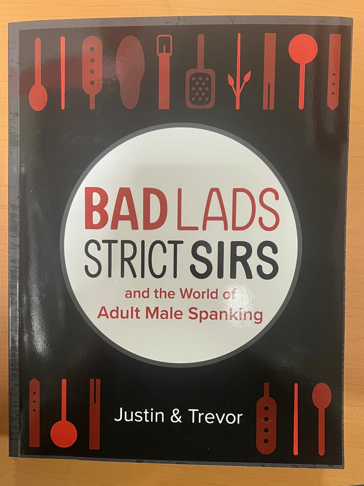 Bad Lads, Strict Sirs, and the World of Adult Male Spanking