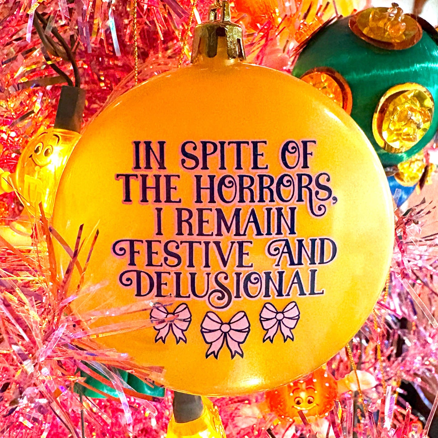 In Spite Of The Horrors Plastic Xmas Tree Holiday Ornament