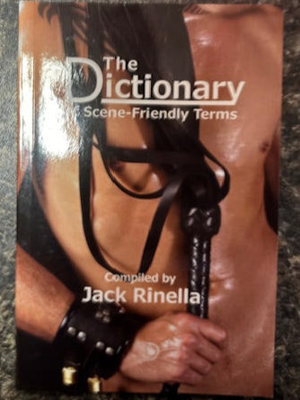 The Dictionary of Scene-Friendly Terms