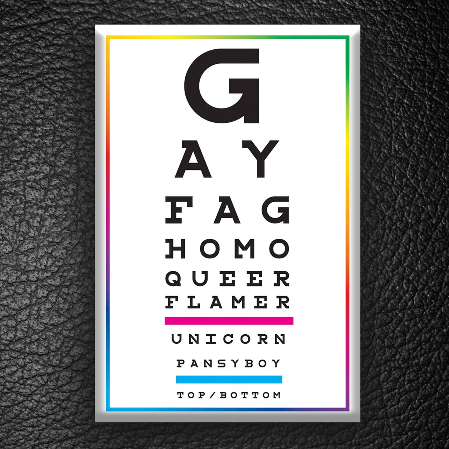 Gay Eye Chart (hard) Magnet (Queer Pride)