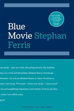 Blue Movie by Stephan Ferris