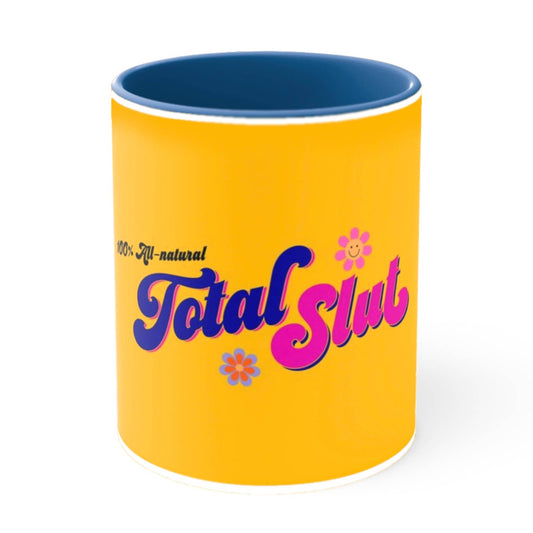 Total Slut Coffee Mug