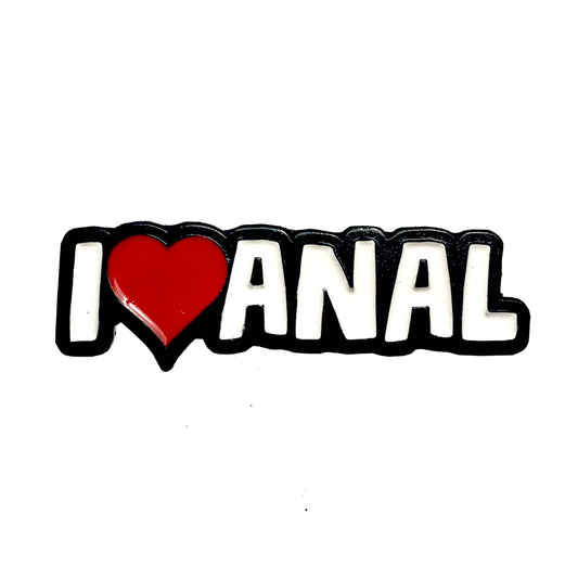 I Heart Anal Enamel Pin